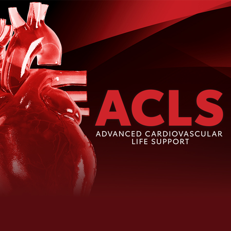 ACLS Advanced Cardiovascular Life Support AHA